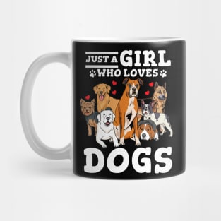 Boxer Dog Just a Girl Who Loves Dogs Mug